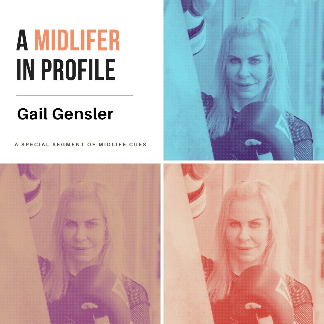 Gail Gensler: A Midlifer in Profile