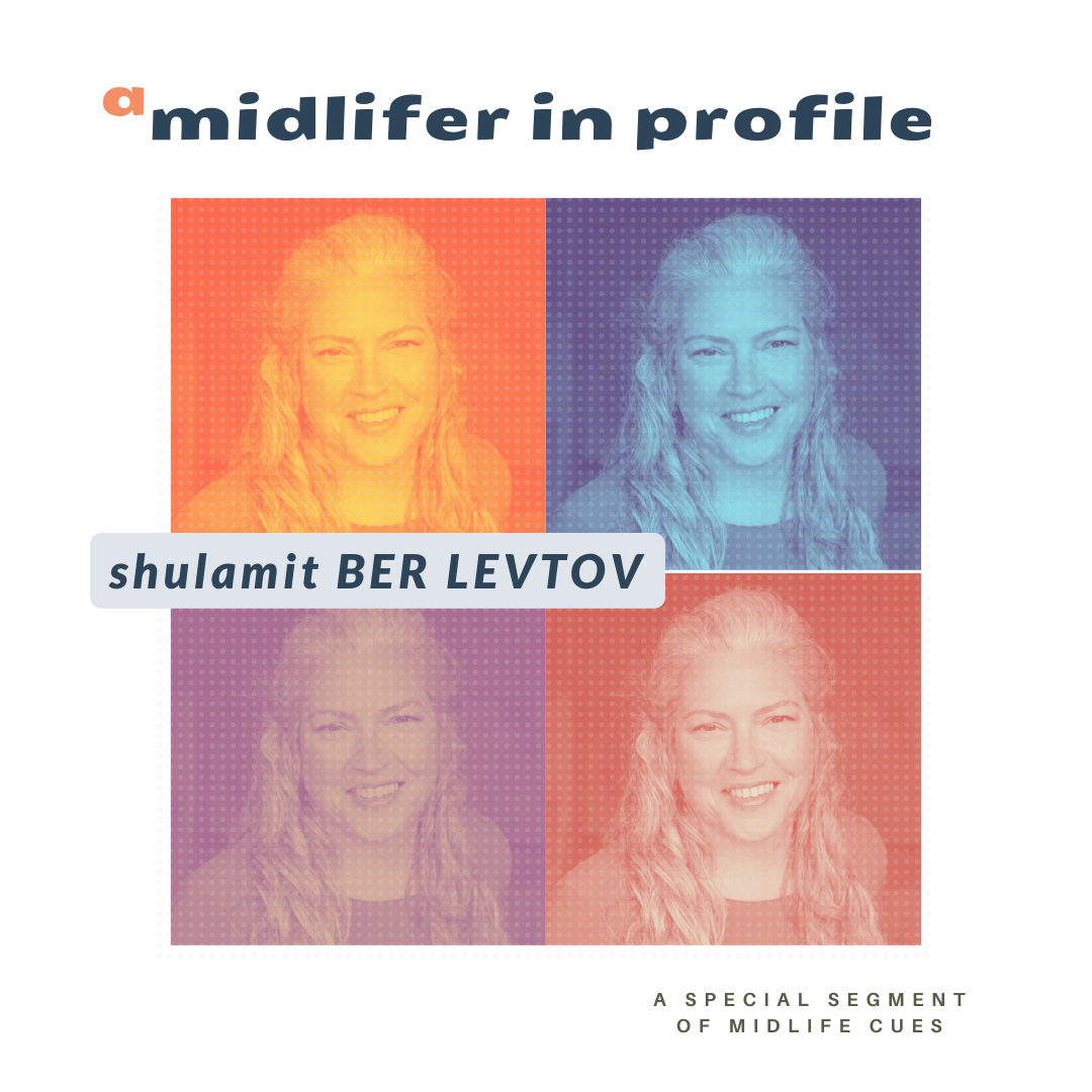 Shula Ber Levtov: a Midlifer in Profile