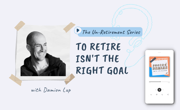 Second Breaks Unretirement Series: Damion Lupo